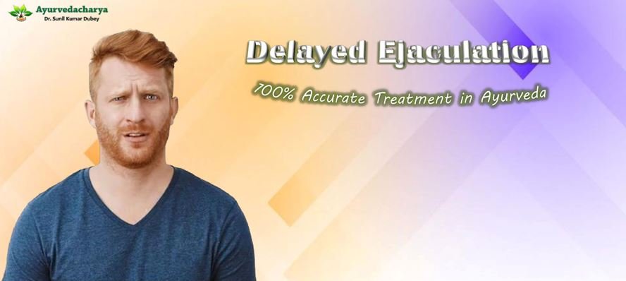 Delayed Ejaculation Treatment